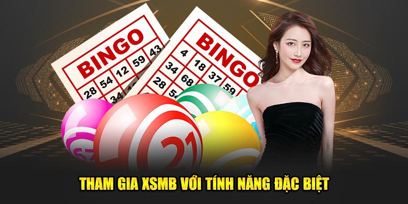 Tham gia xổ số 3 miền với tính năng đặc biệt