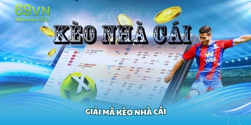 Điều cần thiết người chơi nên biết về Kèo nhà cái