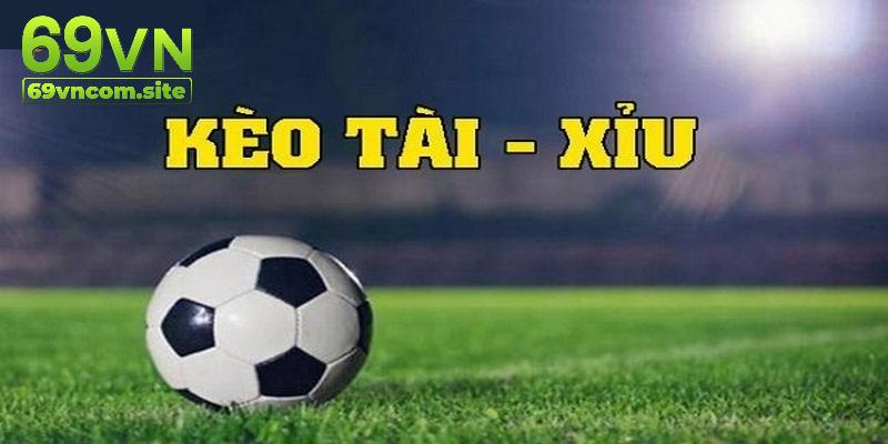 Kèo Tài Xỉu: Tổng Quan Và Chiến Lược Cược Đỉnh Cao